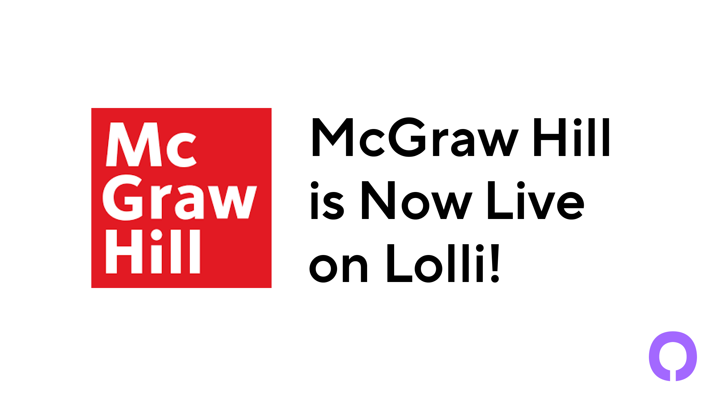 McGraw Hill is Now Live on Lolli! 📘