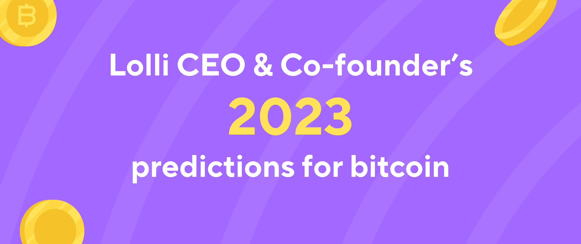 2023 Trend Predictions: Innovation on Bitcoin, Wall Street, and More