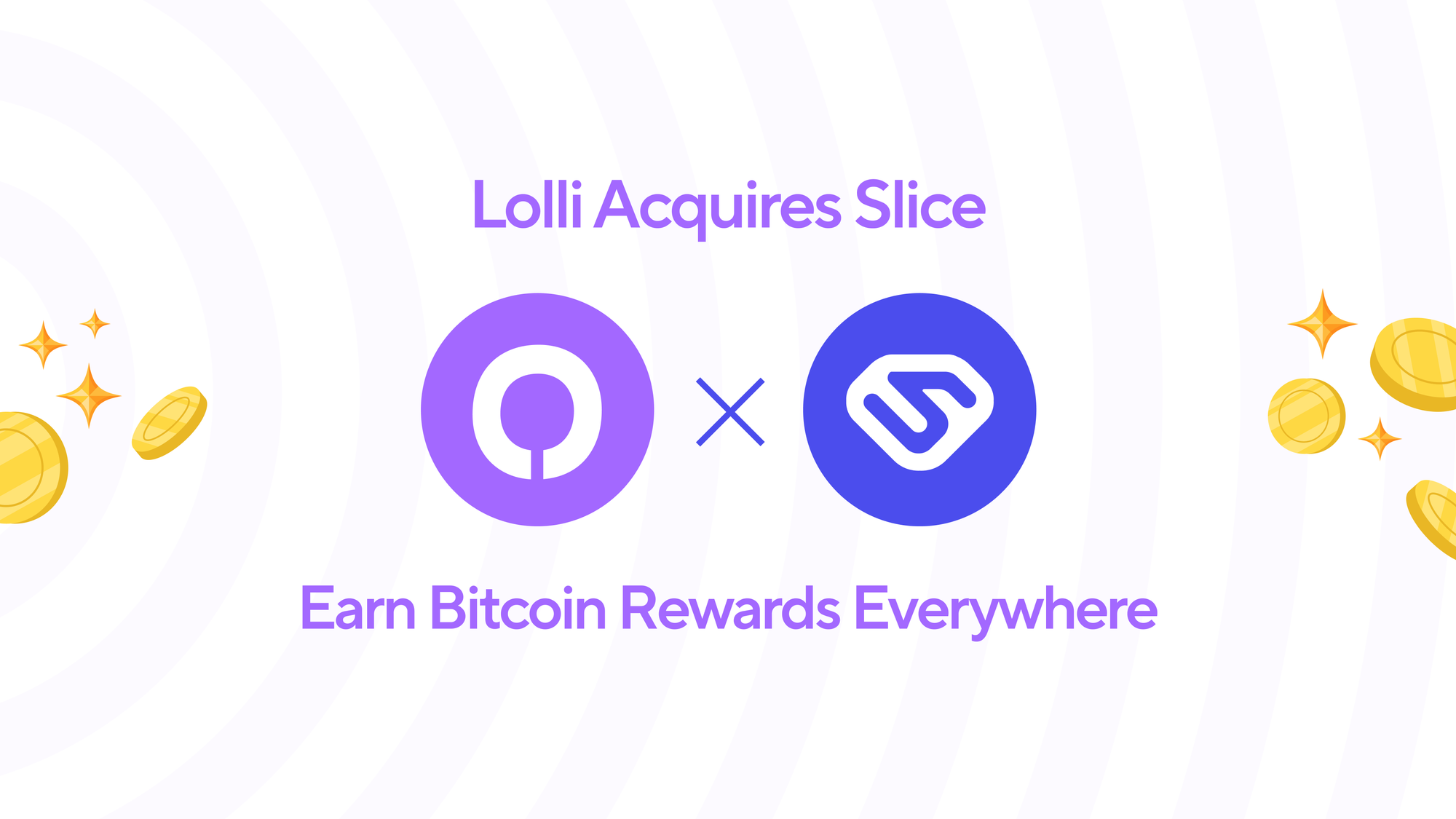 Lolli Acquires Slice: Making Bitcoin Rewards Even Easier